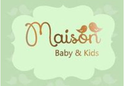 MAISON BABY & KIDS