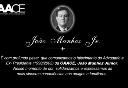 Nota de Falecimento – João Munhoz Júnior (Ex-Presidente da CAACE)
