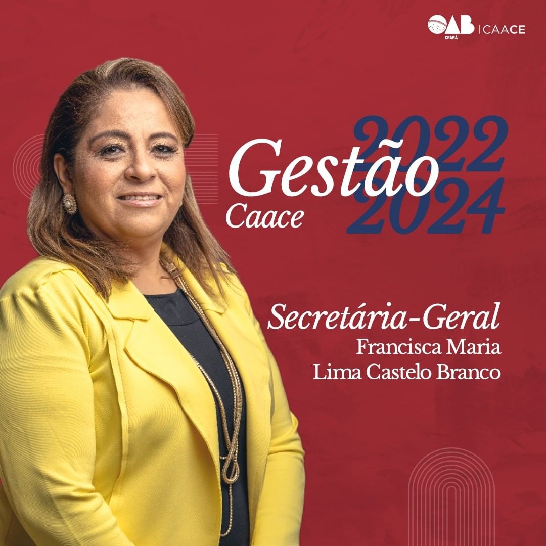 Conheça a gestão 2022-2024: Francisca Castelo Branco, secretária-geral da CAACE